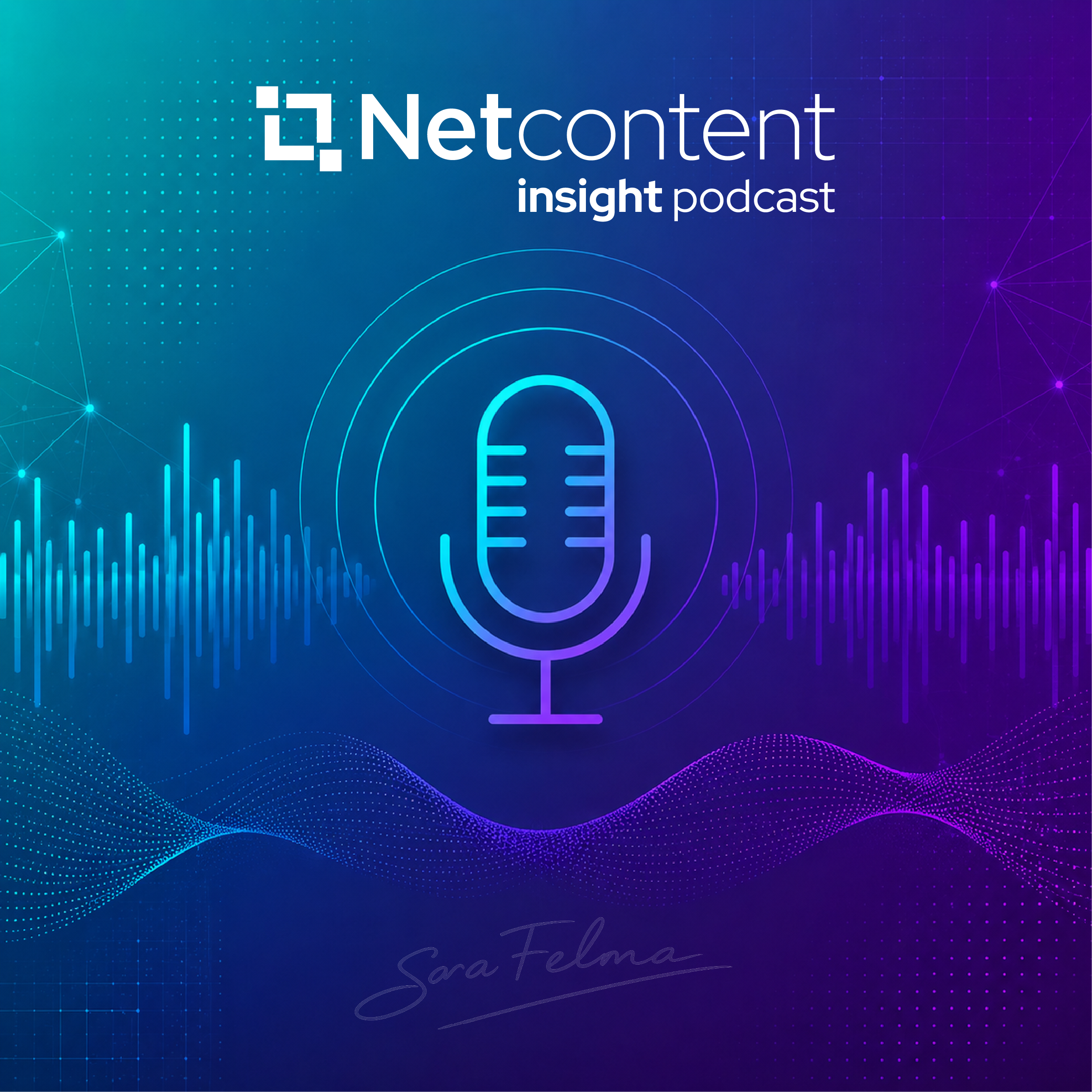 Netcontent Insights: el nuevo podcast sobre tecnología y transformación de procesos